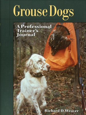 cover image of Grouse Dogs